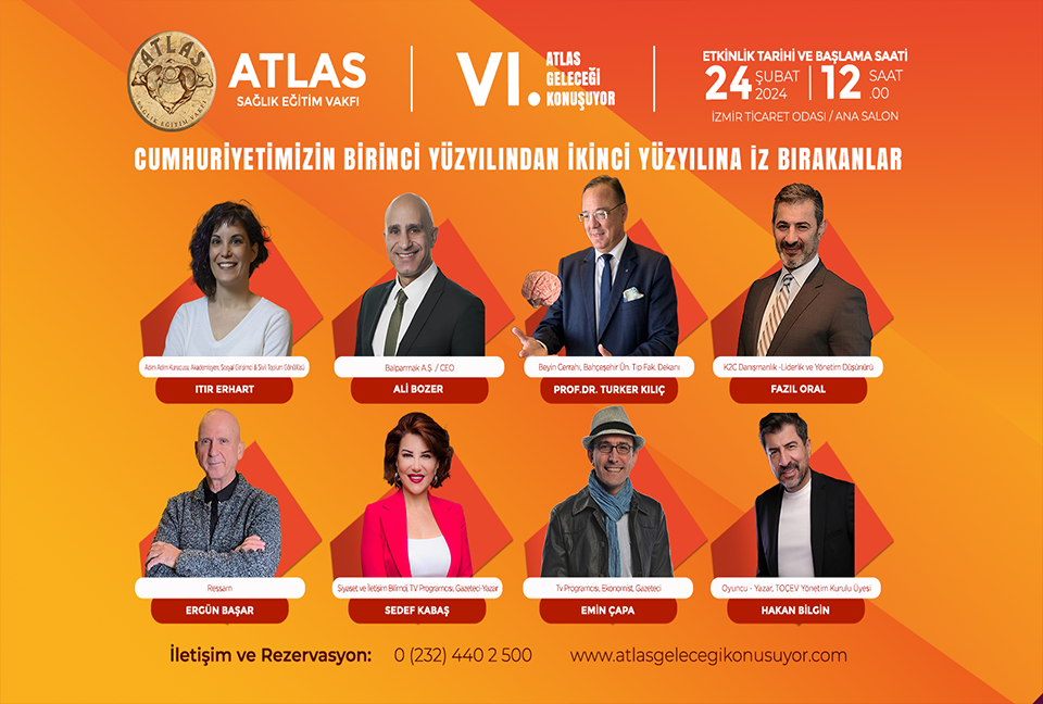 VI. ATLAS GELECEĞİ KONUŞUYOR ETKİNLİĞİ